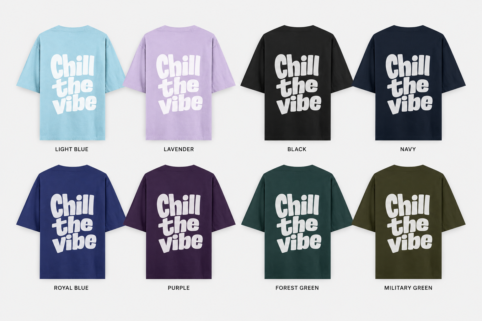 Chill The Vibe Premium Oversized T-Shirt